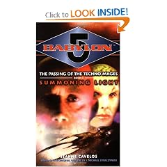 Summoning Light (Babylon 5: The Passing of the Techno-Mages, Book 2) by Jeanne Cavelos