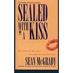 SEALED WITH A KISS: SEALED WITH A KISS (Eamon Wearie Mystery) book cover
