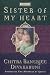 Sister of My Heart: A Novel