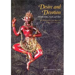 Desire and Devotion: Art from India, Nepal, and Tibet : In the John and Berthe Ford Collection