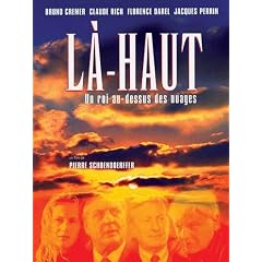 L�-haut, Un roi au-dessus des nuages
