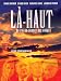 L�-haut, Un roi au-dessus des nuages