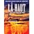 L�-haut, Un roi au-dessus des nuages