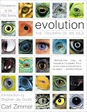 Evolution : The Triumph Of An Idea