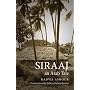 Siraaj: An Arab Tale (CMES Modern Middle East): An Arab Tale (CMES Modern Middle East Literature in Translation)