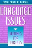 Language Issues: Readings for Teachers