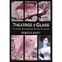 Theatres of Glass: The Woman Who Brought the Sea to the City