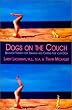 Dogs on the Couch: Behavior Therapy for Training and Caring for Your Dog