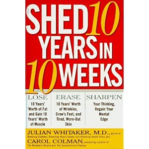 Shed 10 Years in 10 Weeks