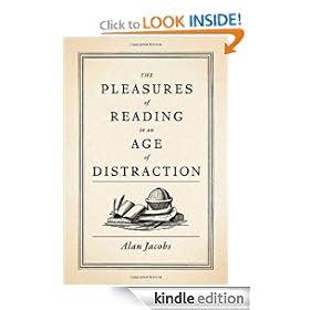 The Pleasures of Reading in an Age of Distraction