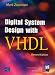 Digital System Design with VHDL