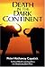 Death in the Dark Continent by Peter H. Capstick