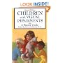 Children With Visual Impairments: A Guide for Parents