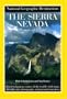 National Geographic Destinations, the Sierra Nevada (NG Destinations)