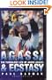 Agassi and Ecstasy