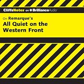 All Quiet on the Western Front: CliffsNotes | Susan Van Kirk, M.Ed.