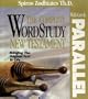 Complete Word Study New Testament w/ Parallel Greek: KJV Edition (Word Study Series) (English and Ancient Greek Edition)