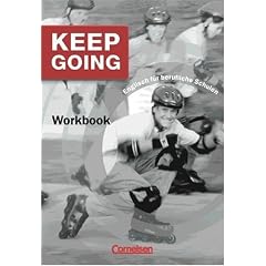 Keep Going - Aktuelle Ausgabe: Keep Going. Workbook. New edition. Englisch für berufliche Schulen (Lernmaterialien) (Taschenbuch)