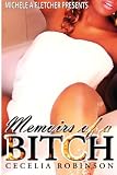 Memoirs of a Bitch (La Femme Fatale Publishing)
