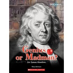 Genius or Madman?: Sir Isaac Newton (Shockwave: Science)