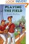 Playing the Field