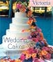 Wedding Cakes (Victoria Magazine)