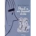 Paul a un travail d'�t�