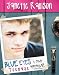 Blue Eyes and Other Teenage Hazards