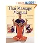 Thai Massage Manual: Natural Therapy for Flexibility, Relaxation, and Energy Balance
