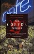 The Coffee Paradox: Global Markets, Commodity Trade and the Elusive Promise of Development
