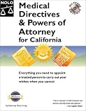 Medical Directives and Powers of Attorney for California (Medical Directives and Powers of Attorney for California, 1st ed)