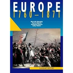 Europe, 1760-1871: A-level (Flagship History)
