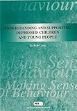 Understanding and supporting depressed children and young people