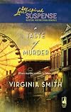 A Taste of Murder (The Classical Trio Series, Book 1) (Steeple Hill Love Inspired Suspense #121)