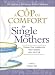 Book Cup of Comfort for Single Mothers: Stories that celebrate the women who do it all