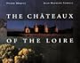 The Chateaux of the Loire