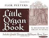 Little Organ Book (Summy-Birchard Edition)