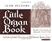 Little Organ Book (Summy-Birchard Edition)