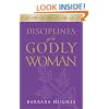 Disciplines of a Godly Woman