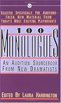 100 Monologues: An Audition Sourcebook from New Dramatists (Mentor)