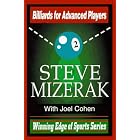 Billiards for Advanced Players (Winning Edge of Sports Series) by Steve Mizerak and Joel H. Cohen