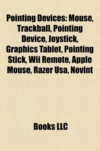 External hard drive:Pointing Devices: Mouse, Trackball, Pointing Device, Joystick, Graphics Tablet, Pointing Stick, Wii Remote, Apple Mouse, Razer Usa, Novint