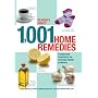 1001 Home Remedies: Trustworthy Treatments for Everyday Health Problems