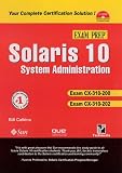 Solaris 10 System Administration: Exam Prep CX-310-200 Exam CX-310-202