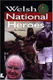 Welsh National Heroes (It's Wales)