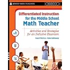 Differentiated Instruction for the Middle School Math Teacher: Activities and Strategies... by  Joan D'Amico and Kate Gallaway