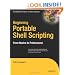 Beginning Portable Shell Scripting: From Novice to Professional (Expert's Voice in Open Source)