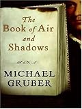 Book of Air and Shadows LP, The