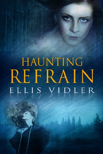 Haunting Refrain (The McGuire Women) by Ellis Vidler