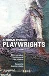 African Women Playwrights (None)
